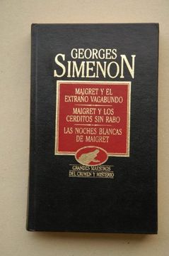 portada Obras Completas, Tomo 11. Maigret y el Extraño Vagabundo; Maigret y los Cerditos sin Rabo; Las noc