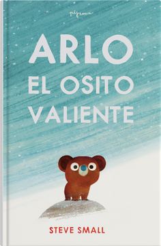 portada Arlo el Osito Valiente (in Spanish)