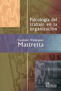 portada Psicologia del Trabajo en la Organizacion (in Spanish)