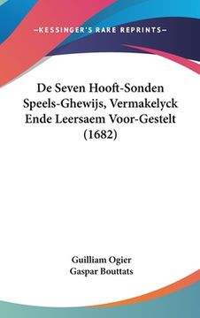 portada De Seven Hooft-Sonden Speels-Ghewijs, Vermakelyck Ende Leersaem Voor-Gestelt (1682)