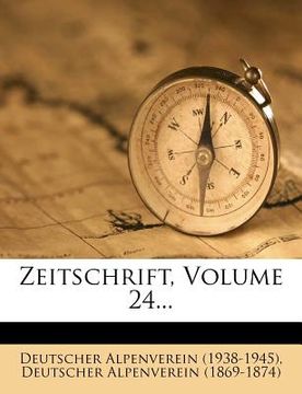portada Zeitschrift des deutschen und oesterreichischen Alpenvereins. (en Alemán)