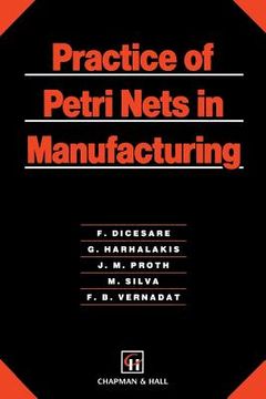 portada Practice of Petri Nets in Manufacturing
