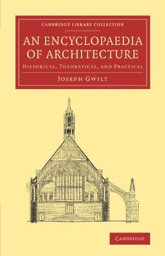 portada An Encyclopaedia of Architecture (Cambridge Library Collection - art and Architecture) (in English)