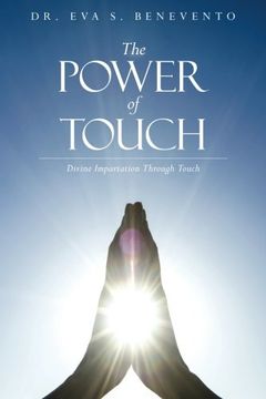 portada The Power of Touch: Divine Impartation Through Touch