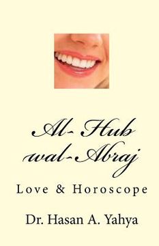 portada Al- Hub Wal-Abraj: Love & Horoscope (in Arabic)
