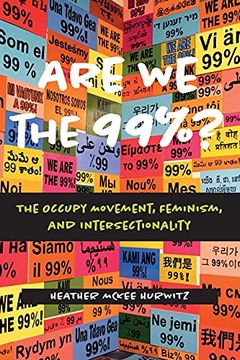 portada Are we the 99%? The Occupy Movement, Feminism, and Intersectionality (in English)