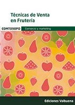 portada Comt090Po Tecnicas de Venta en Fruteria (in Spanish)