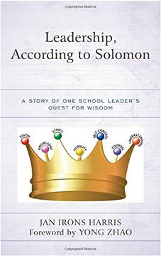 portada Leadership, According to Solomon: A Story of one School Leader's Quest for Wisdom (en Inglés)