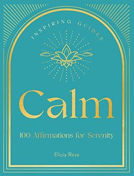 portada Calm: 100 Affirmations for Serenity (in English)
