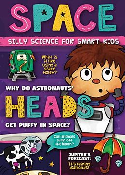 portada Space (Silly Science for Smart Kids) (en Inglés)