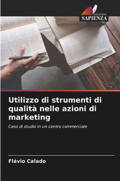portada Utilizzo di strumenti di qualità nelle azioni di marketing (en Italiano)