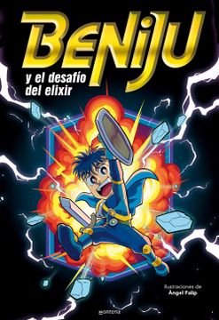 portada Beniju y el Desafio del Elixir (in Spanish)