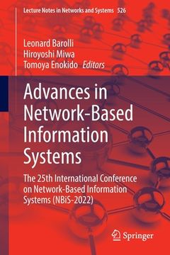 portada Advances in Network-Based Information Systems: The 25th International Conference on Network-Based Information Systems (Nbis-2022) (in English)