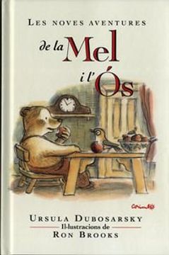 Les Noves Aventures De La Mel I L'Ós (Álbumes ilustrados) (en Catalán)