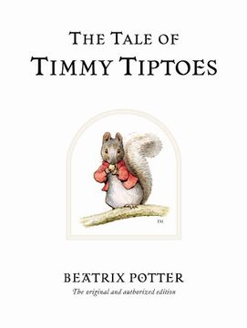 portada The Tale of Timmy Tiptoes (Beatrix Potter Originals) (en Inglés)