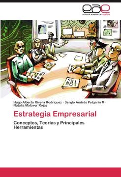 portada Estrategia Empresarial: Conceptos, Teorías y Principales Herramientas