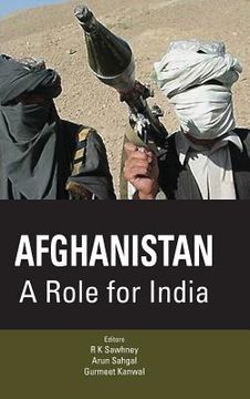 portada Afghanistan: A Role for India (en Inglés)