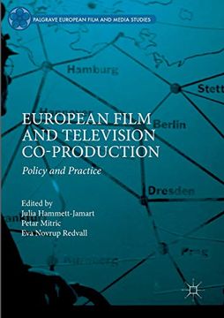 portada European Film and Television Co-Production: Policy and Practice (Palgrave European Film and Media Studies) 