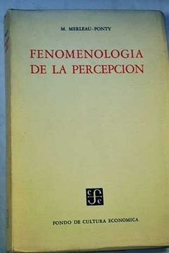 Libro Fenomenología De La Percepción De Merleau, Maurice Ponty Buscalibre