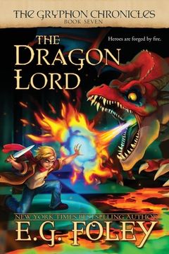 portada The Dragon Lord (The Gryphon Chronicles, Book 7) (en Inglés)