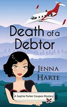 portada Death of a Debtor (a Sophie Parker Coupon Mystery) (en Inglés)