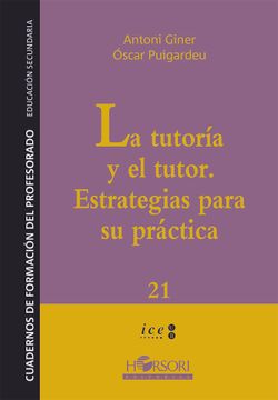 portada La Tutoría y el Tutor. Estrategias Para su Práctica. (in Spanish)