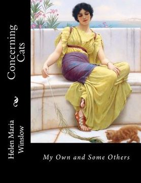 portada Concerning Cats: My Own and Some Others (en Inglés)