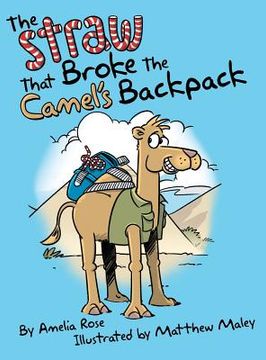 portada The Straw That Broke the Camel's Backpack (en Inglés)