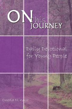 portada on this journey daily devotional for young people (en Inglés)