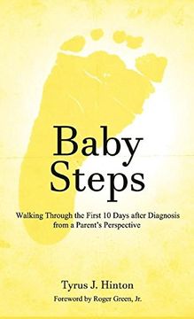 portada Baby Steps: Walking Through the First 10 Days After Diagnosis from a Parent's Perspective