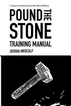 portada Pound the Stone Training Manual (en Inglés)