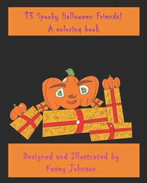 portada 13 Spooky Halloween Friends!: A coloring book