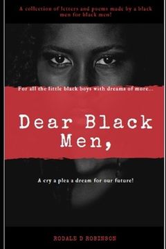 portada Dear Black Men,: For all the little black boys with dream of more...