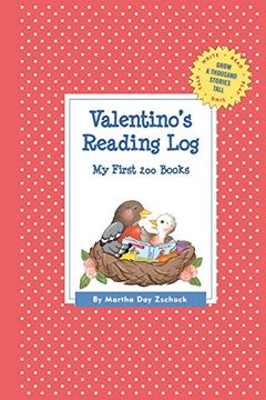portada Valentino's Reading Log: My First 200 Books (Gatst) (Grow a Thousand Stories Tall) 