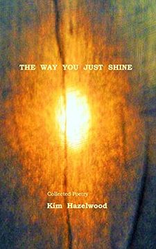 portada The way you Just Shine (en Inglés)
