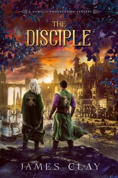 portada The Disciple: A GameLit Progression Fantasy (en Inglés)