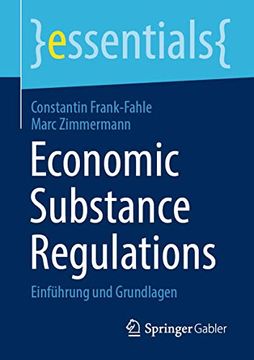 portada Economic Substance Regulations: Einfã Â¼Hrung und Grundlagen (Essentials) (German Edition) [Soft Cover ] (en Alemán)