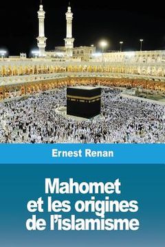 portada Mahomet et les origines de l'islamisme 