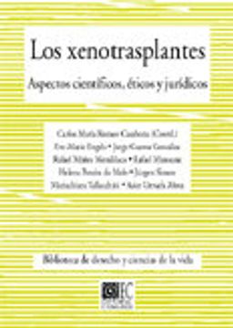 portada Los xenotrasplantes. aspectos cientificos, eticos y juridicos