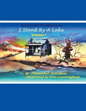 portada I Stood by a Lake: Volume 1 (en Inglés)