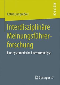 portada Interdisziplinäre Meinungsführerforschung: Eine Systematische Literaturanalyse (en Alemán)