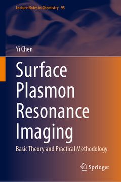 portada Surface Plasmon Resonance Imaging: Basic Theory and Practical Methodology (en Inglés)