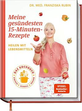 portada Meine Gesündesten 15-Minuten-Rezepte (en Alemán)
