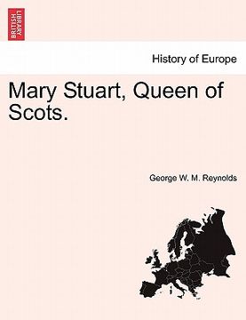 portada mary stuart, queen of scots. (en Inglés)