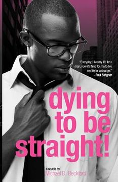 portada dying to be straight! (in English)