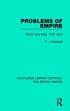 portada Problems of Empire: Britain and India, 1757-1813 (Routledge Library Editions: The British Empire) 