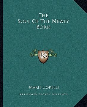 portada the soul of the newly born (en Inglés)