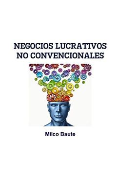 portada Negocios Lucrativos no Convencionales (in Spanish)