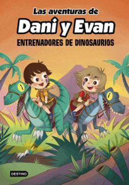 portada Las aventuras de Dani y Evan 3. Entrenadores de dinosaurios