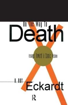 portada On the Way to Death: Essays Toward a Comic Vision